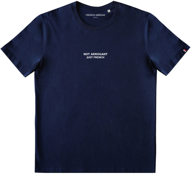 Not arrogant just french t-shirt