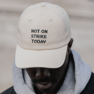 Casquette Not On Strike Today